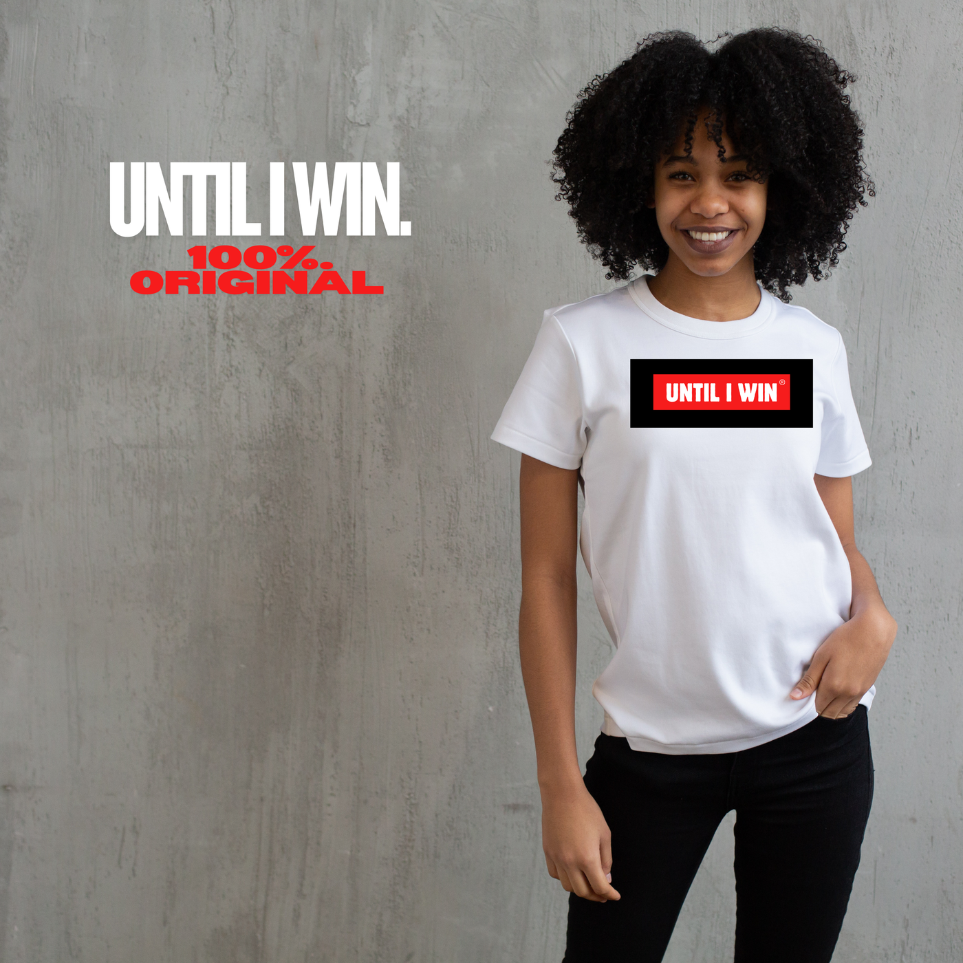 Until I Win® White T-Shirt